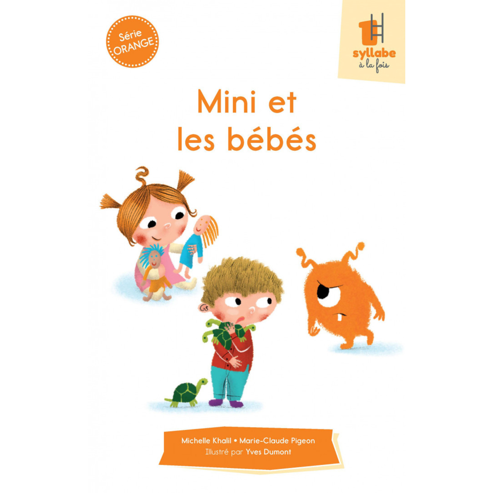 MD (éditions) Éditions MD - Une syllabe à la fois - Série orange - PLUSIEURS TITRES  (dès 6 ans) (In French)