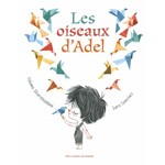 Gallimard Jeunesse (Éditions) GALLIMARD JEUNESSE - Les oiseaux d'Adel