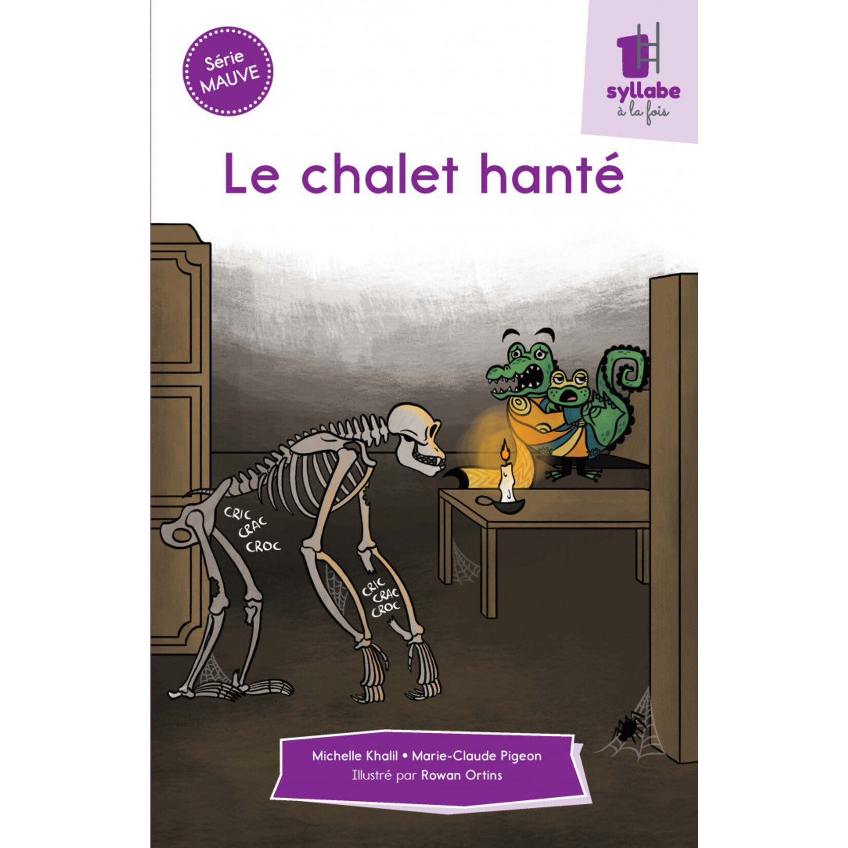 Éditions MD - Une syllabe à la fois - Série mauve - PLUSIEURS TITRES  (dès 6 ans) (In French)