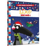 AUZOU (Éditions) AUZOU - Mon cahier d'activités - 'Loup, Vive Noël !'