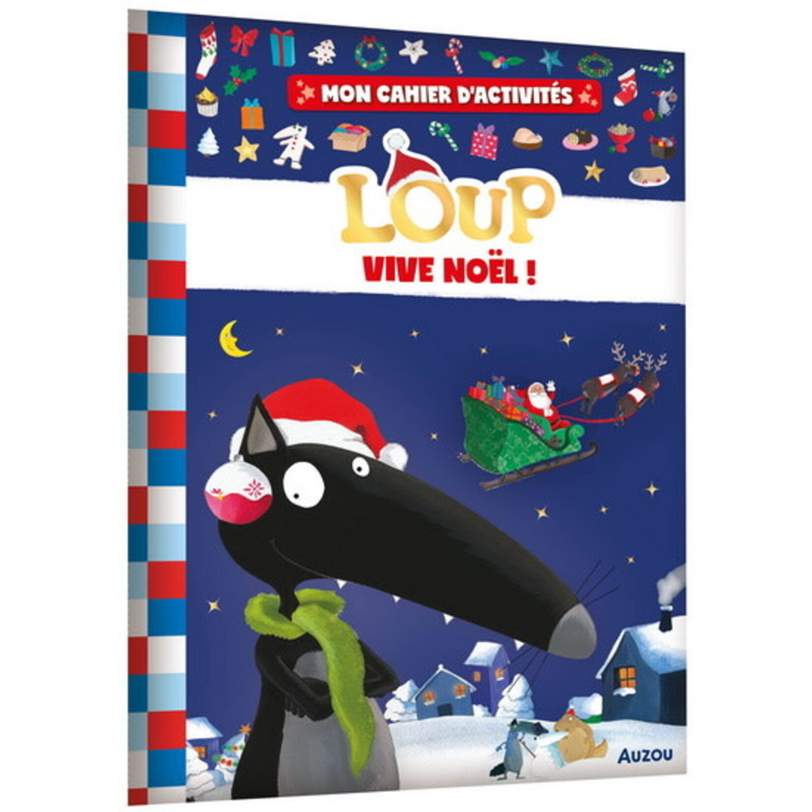 AUZOU (Éditions) AUZOU - Mon cahier d'activités - 'Loup, Vive Noël !'