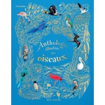 Hurtubise (Éditions) EDITIONS HURTUBISE - Anthologie illustrée des oiseaux