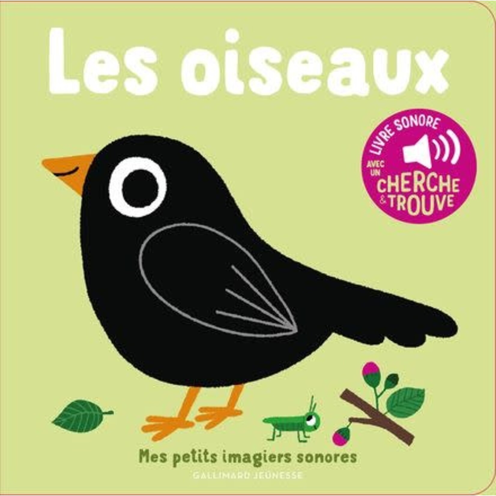 Gallimard Jeunesse (Éditions) GALLIMARD JEUNESSE -  Mes petits imagiers sonores 'Les oiseaux' *IN FRENCH*