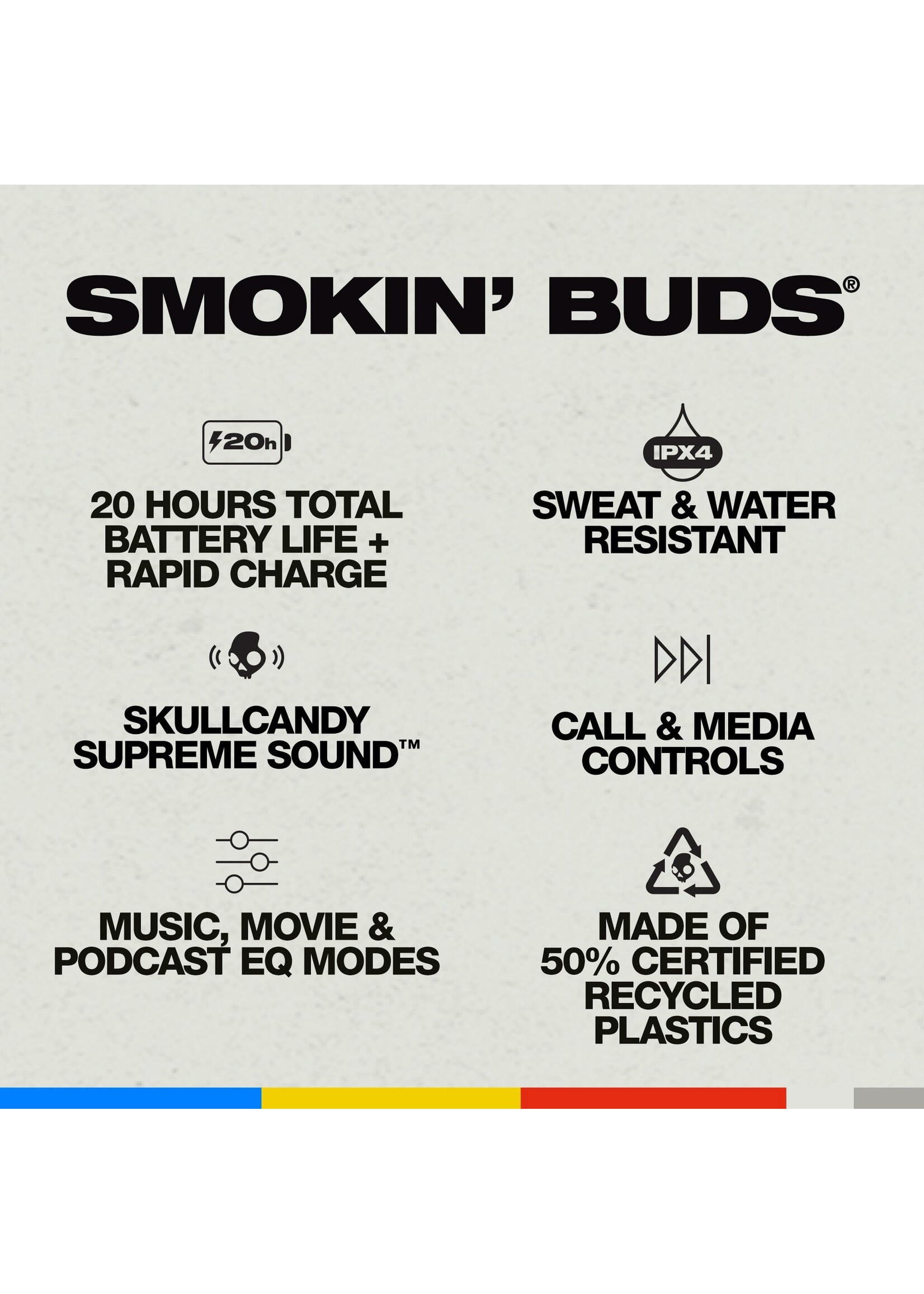 SKULLCANDY Smokin' Buds