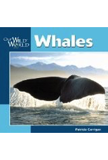 Todd Communications Our Wild World Whales