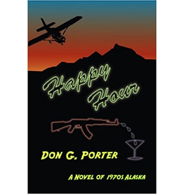 McRoy & Blackburn Publish Happy Hour - Porter, Don G.
