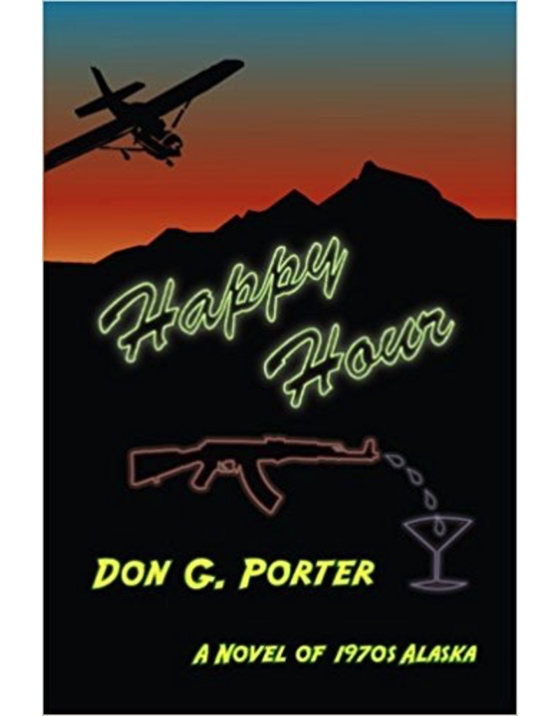 McRoy & Blackburn Publish Happy Hour - Porter, Don G.