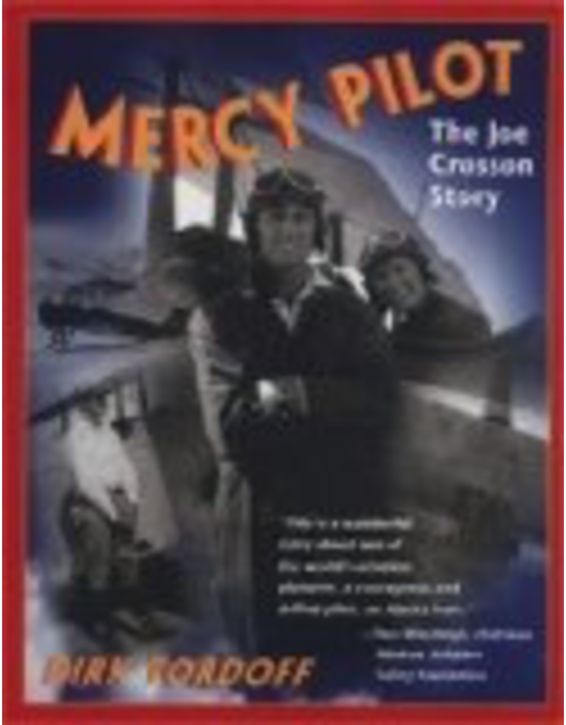 Graphic Arts Center Mercy Pilot, - Tordoff, Dirk