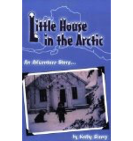 Todd Communications Little House in the Arctic - Slamp, Kathy