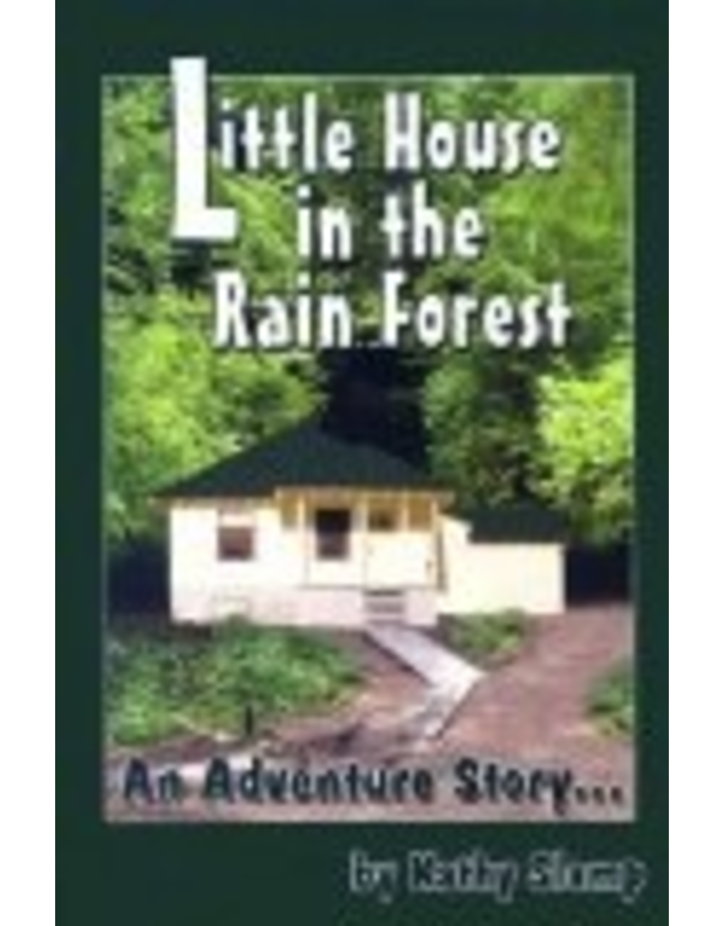 Todd Communications Little House in the Rain Forest - Slamp, Kathy