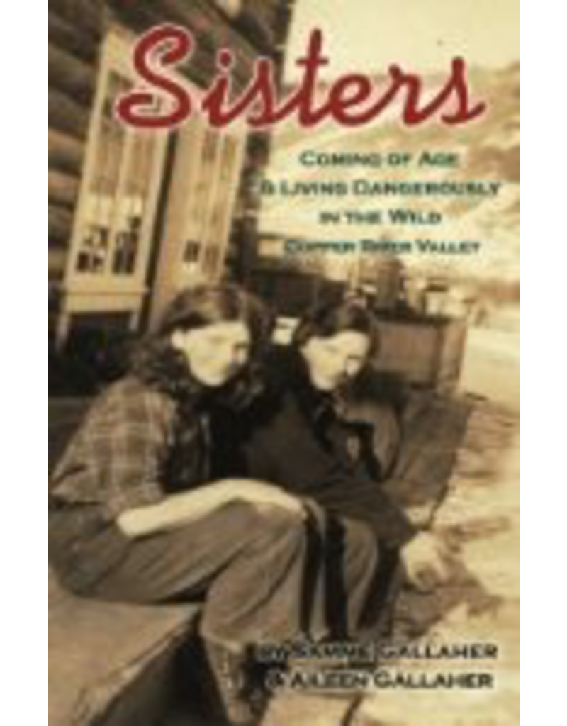 Todd Communications Sisters: Coming of Age & Livin - Gallaher, Samme & Aileen