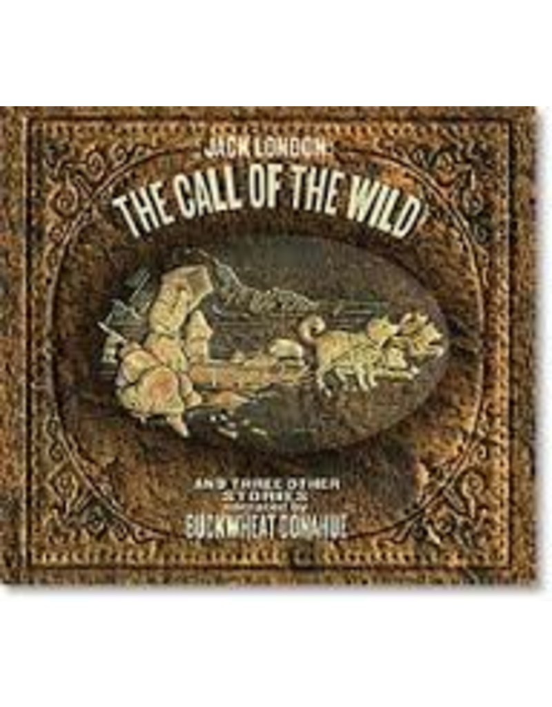 Buckwheat Donahue CD Jack London,The Call of the Wild 5CD set,Buckwheat Donahue - Jack London
