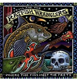 Taku Graphics CD Ray Troll & the Ratfish Wranglers