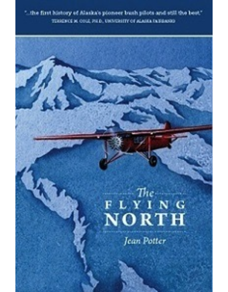 Taku Graphics The Flying North - Jean Potter