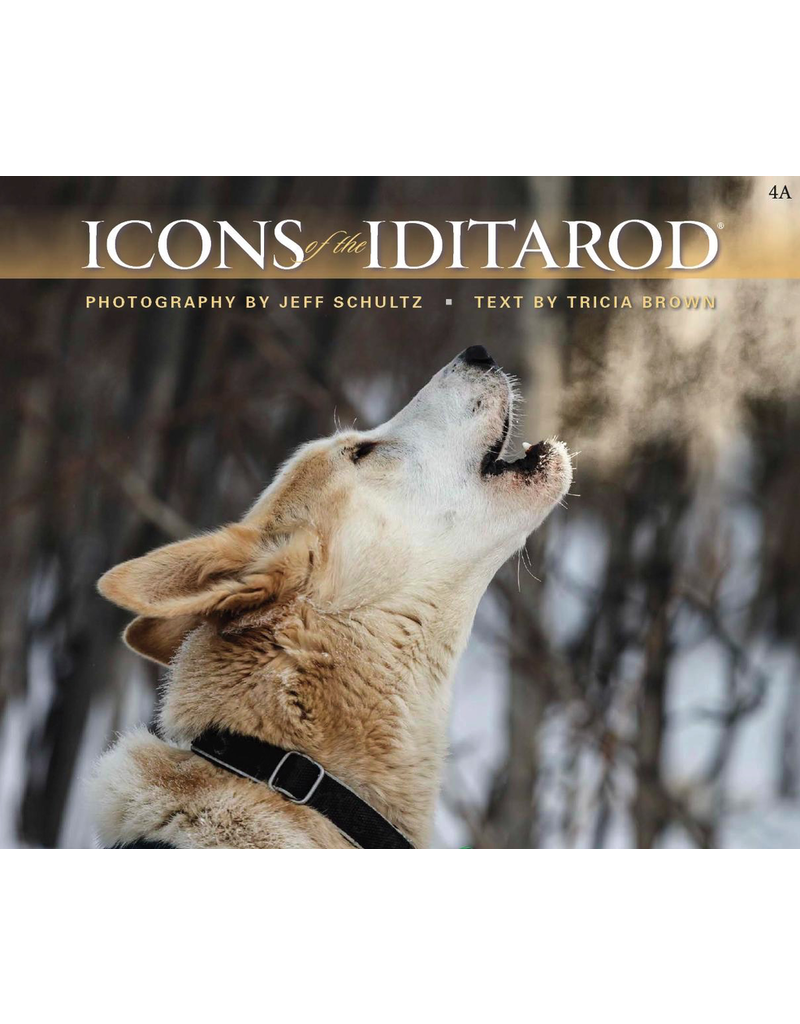 Greatland Graphics Icons of the Iditarod - Schultz, Jeff