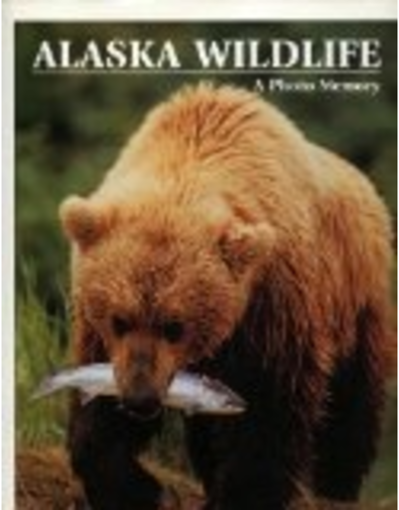 Todd Communications Alaska Wildlife: A Photo Memory - Johnny Johnson