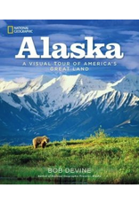 Random House Alaska, a visual tour of America's great land(Nat Geo)hc -- Devine, Bob