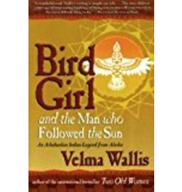 Todd Communications Bird Girl & The Man Who Followed the Sun SC - Wallis, Velma