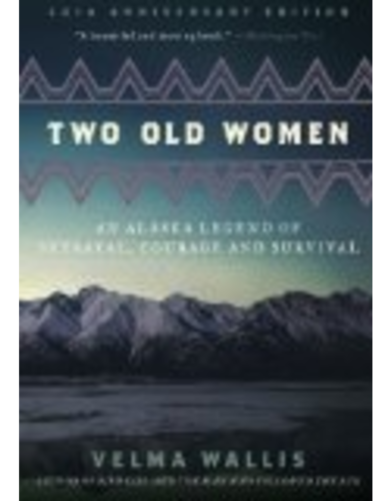 P R Dist. Two Old Women, 20th Anv. edition - Wallis, Velma