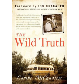Todd Communications The Wild Truth - McCandless, Carine