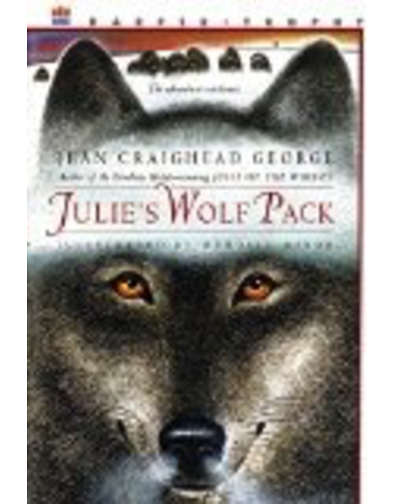 Todd Communications Julie's Wolf Pack - George, Jean Craighead