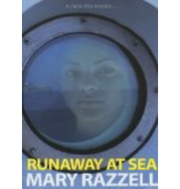 Todd Communications Runaway At Sea - Mary Razzell