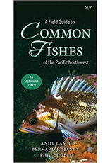 Todd Communications Common Fishes of the Pacific Northwest, a Field Guide to