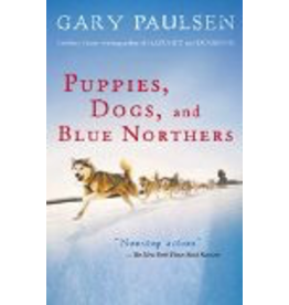Todd Communications Puppies, Dogs, and Blue Northe - Gary Paulsen