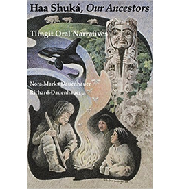 Varios 1time sales Haa Shuka', Our Ancestors - Dauenhauer, Nora/Richard