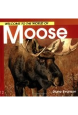 P R Dist. Welcome to ... Moose - Swanson, Diane