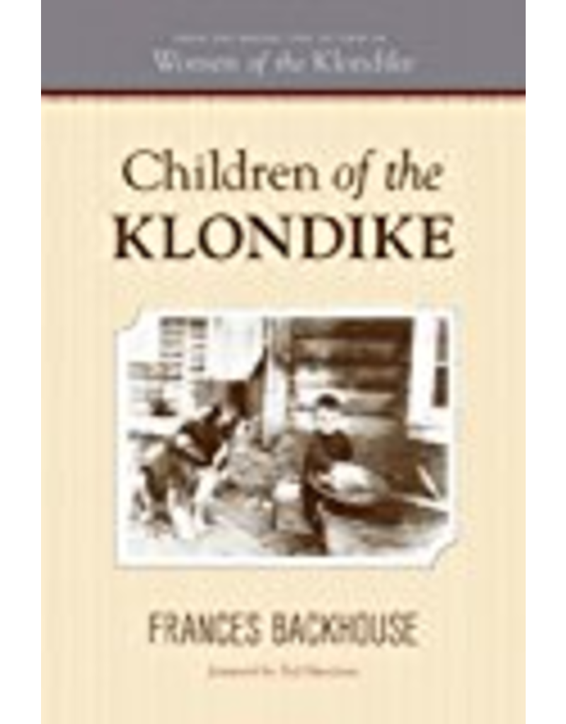 P R Dist. Children of the Klondike - Backhouse, Frances