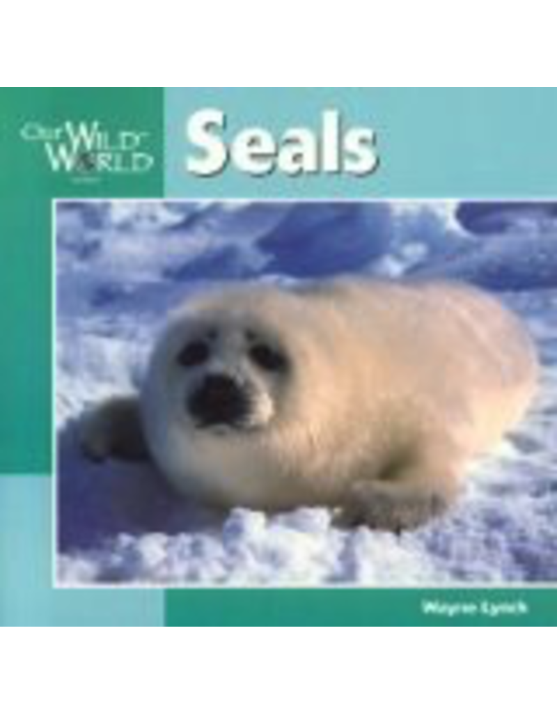 Todd Communications Our Wild World Seals