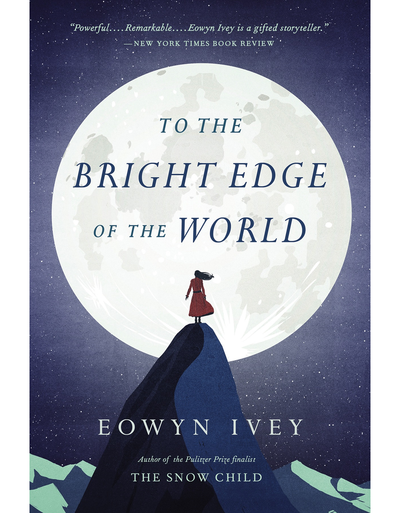 Todd Communications To the Bright Edge of the World  - Ivey, Eowyn