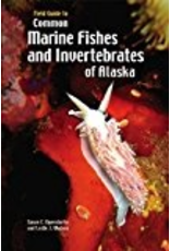 Alaska Sea Grant Common Marine Fishes and Invertebrates of Alaska;,field guide - Byersdorfer/Watson
