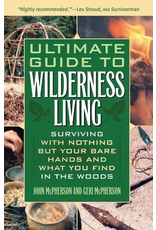 Baker & Taylor Ultimate Guide to Wilderness Living - McPherson, John & Geri