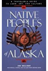 Sasquatch Books Native Peoples of Alaska - Halliday, Jan