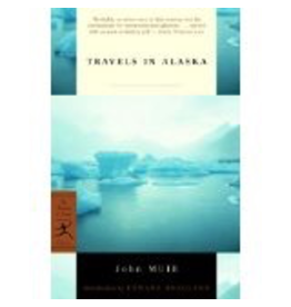 Todd Communications Travels in Alaska - Muir, John
