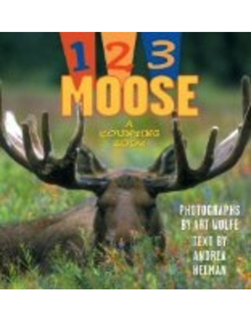 P R Dist. 1 2 3 Moose; a counting book - Wolfe/Helman