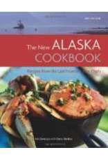 Sasquatch Books New Alaska Cookbook - Severson, Kim