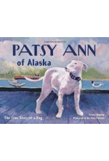 Sasquatch Books Patsy Ann of Alaska - Tricia Brown