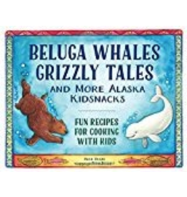 Penguin Group Beluga Whales Grizzly Tales and more Alaska Kidsnacks - Bugni, Alice