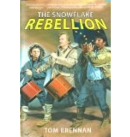 Todd Communications Snowflake Rebellion, the - Tom Brennan