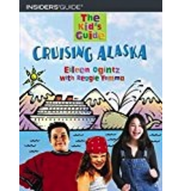 Todd Communications Cruising AK. Kid's gde - insiders gde