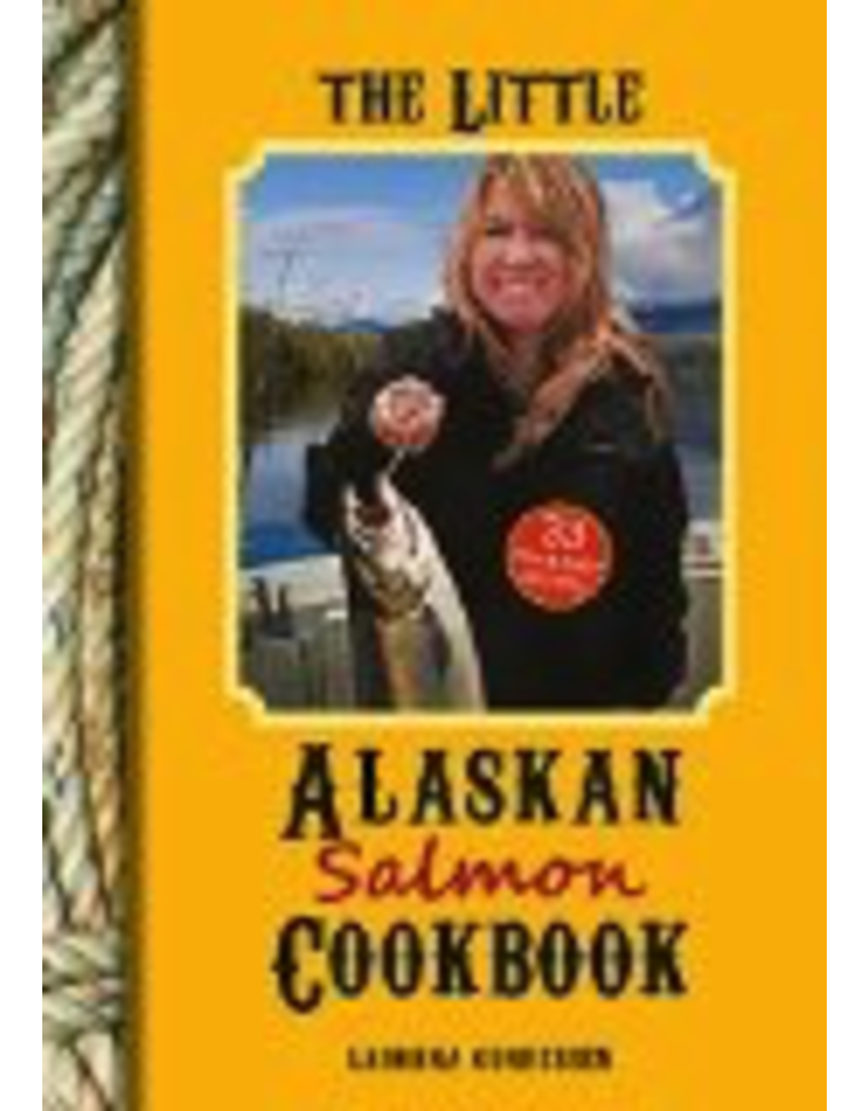 P R Dist. The Little Alaskan Salmon Cookbook - Gundersen, Ladonna