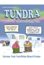 Tundra & Associates Tundra: Tooth Chattering Fun - Carpenter, Chad