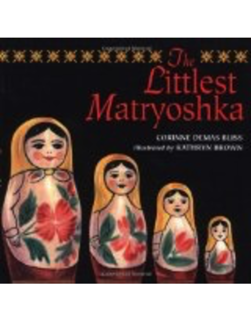 Todd Communications Littlest Matryoshka, the