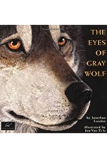 Chronicle Books Eyes of Gray Wolf - London, Jonathan