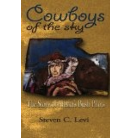 Todd Communications Cowboys of the Sky - Steven C. Levi