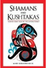 Todd Communications Shamans & Kushtakas - Beck, Mary Giraudo