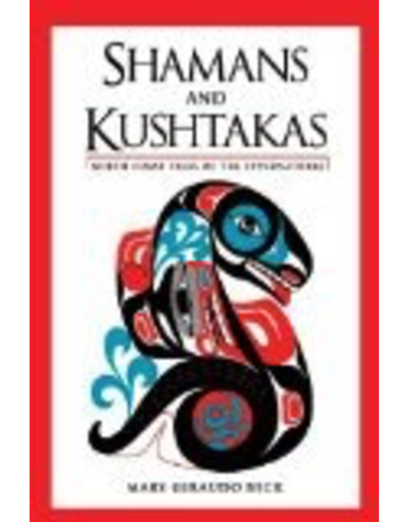 Todd Communications Shamans & Kushtakas - Beck, Mary Giraudo